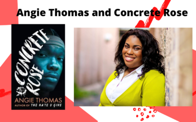 Angie Thomas and Concrete Rose