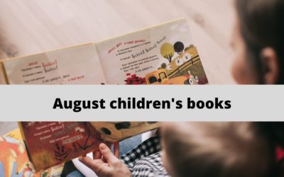 August Children’s Books