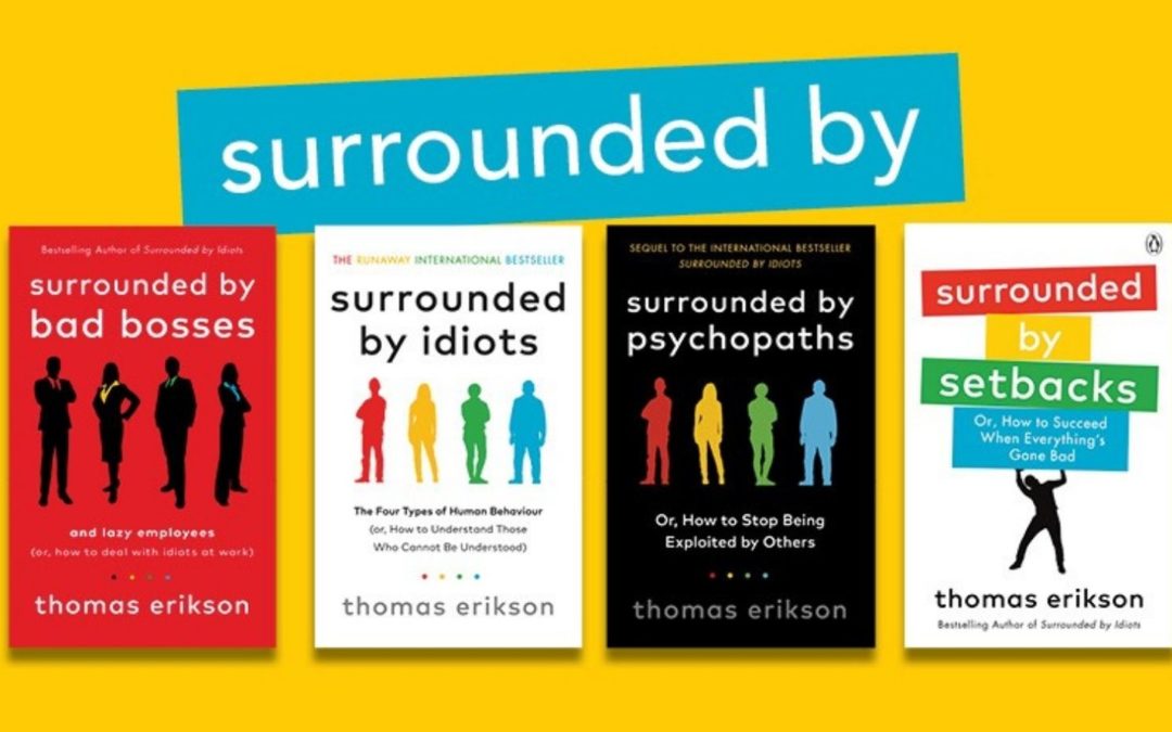 Surrounded by Idiots (The Surrounded by Idiots Series)