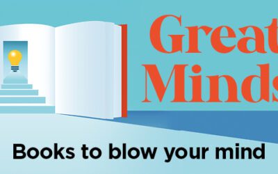 Books to blow your mind!