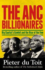 The ANC Billionaires Pieter Du Toit