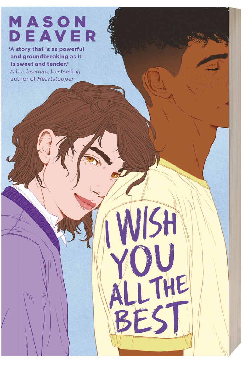 I Wish You All the Best Mason Deaver