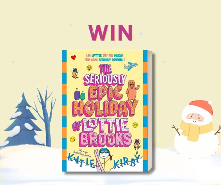 WIN_Lottie Brooks 07 The Seriously Epic Holiday of Lotti My Favourite Mistake by Marian Keyes!