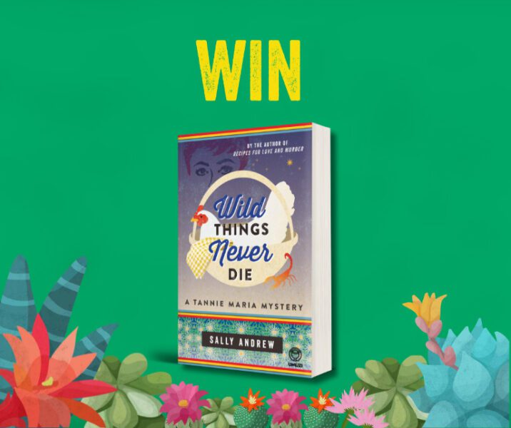 Web- Giveaway - Web Competition - WIN_Wild Things Never Die (Tan How to Solve Your Own Murder by Kristen Perrin!