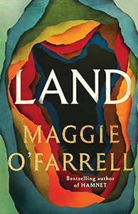 Land by Maggie O'Far